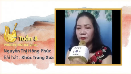 Xem Show TV SHOW Vọng Cổ Online 2020 Tuần 8 : Nguyễn Thị Hồng Phúc - Khúc Trăng Xưa HD Online.