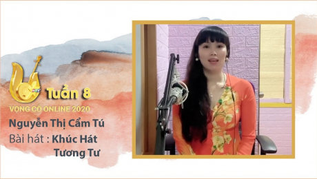 Xem Show TV SHOW Vọng Cổ Online 2020 Tuần 8 : Nguyễn Thị Cẩm Tú - Khúc Hát Tương Tư  HD Online.