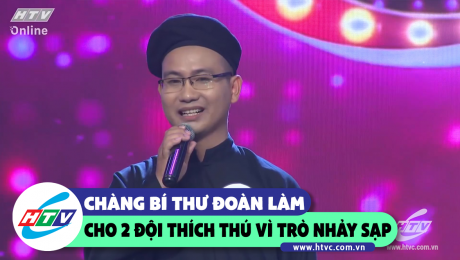 Xem Show CLIP HÀI chàng bí thư Đoàn khiến 2 đội thích thú với trò nhảy sạp HD Online.