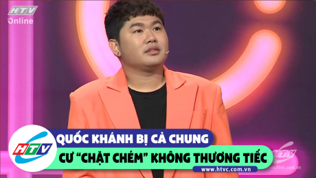 Xem Show CLIP HÀI Quốc Khánh bị cả chung cư "chặt chém" không thương tiếc  HD Online.