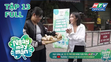 Xem Show TV SHOW Ngày May Mắn Tập 13 : Diệu Nhi nỗ lực bán sen đá để giúp gia đình cô Bạch Liên HD Online.