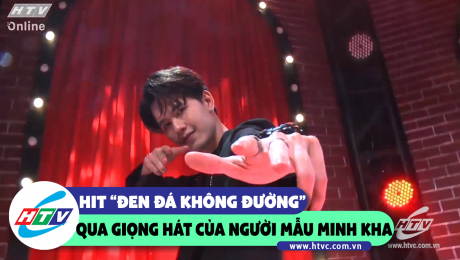 Xem Show CLIP HÀI Hit "đen đá không đường" qua giọng hát của Minh Kha HD Online.