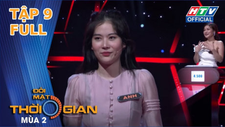 Xem Show TV SHOW Đối Mặt Thời Gian Mùa 2 Tập 09 : Nam Em đối mặt Siêu trí tuệ Việt Nam HD Online.