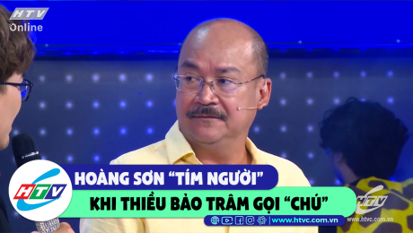 Xem Show CLIP HÀI Hoàng Sơn "tím người" khi Thiều Bảo Trâm gọi bằng "chú" HD Online.