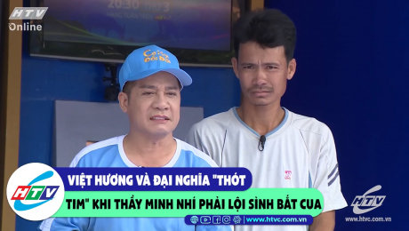 Xem Show CLIP HÀI Việt Hương và Đại Nghĩa "thót tim" khi thầy Minh Nhí phải lội sình bắt cua HD Online.