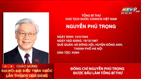 Đồng chí Nguyễn Phú Trọng được bầu làm Tổng Bí thư