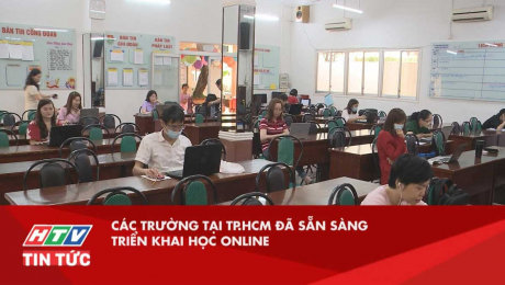 Xem Clip Các Trường Tại Tp.Hcm Đã Sẵn Sàng Triển Khai Học Online HD Online.