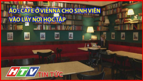 Xem Clip Áo: Cafe Ở Vienna Cho Sinh Viên Vào Lấy Nơi Học Tập HD Online.