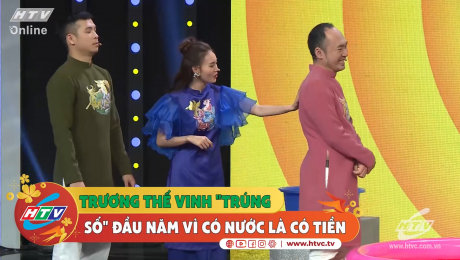 Xem Show CLIP HÀI Trương Thế Vinh "trúng số" đầu năm vì có nước là có tiền HD Online.