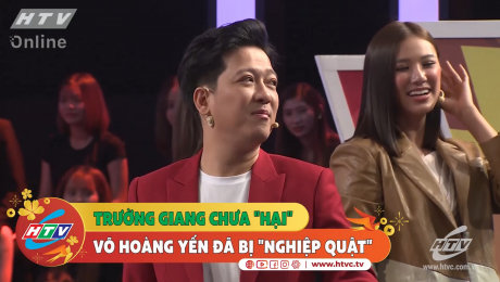 Xem Show CLIP HÀI Trương Giang chưa "hại" Võ Hoàng Yến đã bị "nghiệp quật" HD Online.