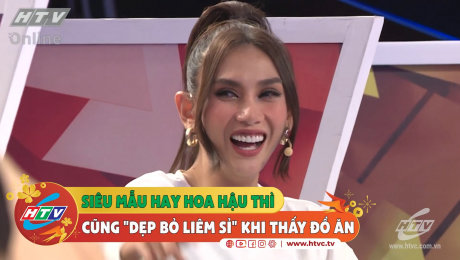 Xem Show CLIP HÀI Siêu mẫu hay Hoa Hậu thì cũng "dẹp bỏ liêm sĩ" khi thấy đồ ăn HD Online.