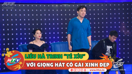 Xem Show CLIP HÀI Liêu Hà Trinh "xỉu ngang" với giọng hát của cô gái xinh đẹp HD Online.