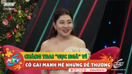 Xem Show CLIP HÀI Chàng trai "gục ngã" trước cô gái mạnh mẽ nhưng dễ thương  HD Online.