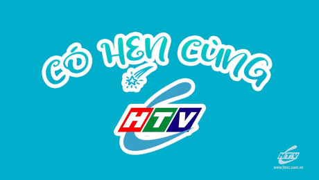 Xem Show TV SHOW Có Hẹn Cùng HTVC HD Online.
