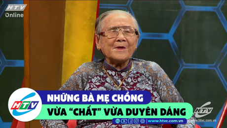 Xem Show CLIP HÀI Mẹ chồng Những bà mẹ chồng vừa "chất" lại vừa duyên dáng  HD Online.