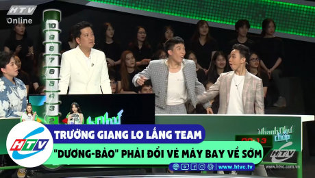 Xem Show CLIP HÀI Trường Giang lo lắng team "Dương-Bảo" phải đổi vé máy bay về sớm HD Online.