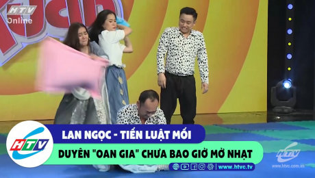 Xem Show CLIP HÀI Lan Ngọc - Tiến Luật "mối duyên" oan gia chưa bao giờ mờ nhạt HD Online.