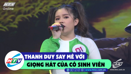 Xem Show CLIP HÀI Thanh Duy say mê với giọng hát cô sinh viên nhạc viện  HD Online.