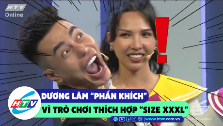 Xem Show CLIP HÀI Dương Lâm "phấn khích" vì trò chơi thích hợp "miệng XXXL" HD Online.