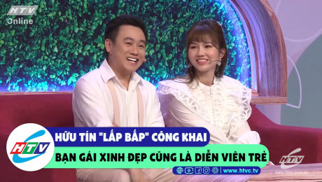 Xem Show CLIP HÀI Hữu Tín "lắp bắp" công khai bạn gái xinh đẹp cũng là diễn viên trẻ HD Online.