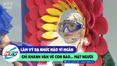 Xem Show CLIP HÀI Lâm Vỹ Dạ nhức não vì Ngân chỉ Khánh Vân vẽ con báo... mặt người HD Online.