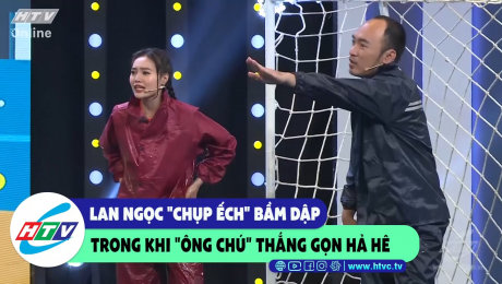 Xem Show CLIP HÀI Lan Ngọc "chụp ếch" bầm dập trong khi ông chú thắng gọn hả hê HD Online.