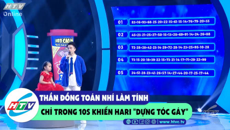 Xem Show CLIP HÀI Thần đồng toán nhi làm tính trong 10s khiến Hari "dựng tóc gáy" HD Online.