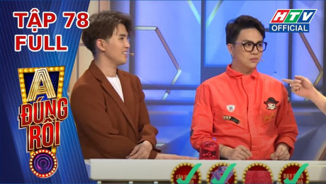 Xem Show TV SHOW A Đúng Rồi Tập 78 :  Nguyên Khang, Duy Khánh âm mưu "chiếm ngôi" Lâm Vỹ Dạ HD Online.