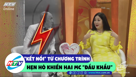 Xem Show CLIP HÀI Cặp đôi "kết nối" từ chương trình hẹn hò khiến MC "đấu khẩu" HD Online.