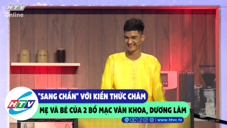 Xem Show CLIP HÀI "Sang chấn" với kiến thức chăm mẹ và bé của 2 bố Mạc Văn Khoa , Dương Lâm HD Online.