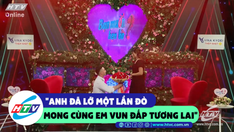 Xem Show CLIP HÀI "Anh đã lỡ một lần đò mong em cùng anh vun đắp tương lai" HD Online.