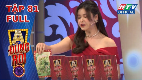 Xem Show TV SHOW A Đúng Rồi Tập 81 : Trương Quỳnh Anh ghen với Dương Lâm vì cây son HD Online.