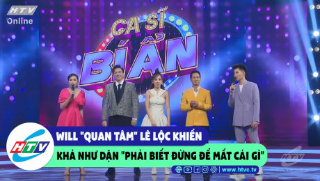 Xem Show CLIP HÀI Will "quan tâm" Lê Lộc khiến Khả Như dặn "phải biết đừng để mất cái gì" HD Online.