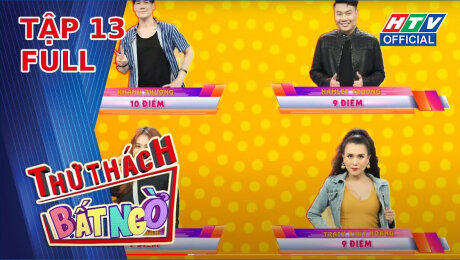 Xem Show TV SHOW Thử Thách Bất Ngờ Tập 13 : Khánh Phương, Hamlet Trương, Tracy, Jee Trần HD Online.