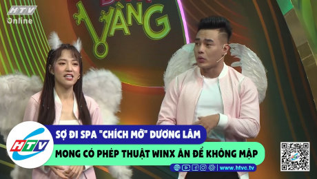 Xem Show CLIP HÀI Sợ bị đi spa "chích mỡ" Dương Lâm mong có phép thuật Winx để ăn không mập HD Online.