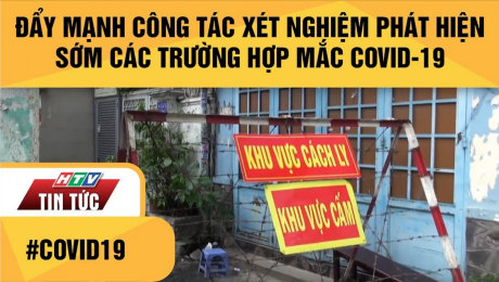 Xem Clip Đẩy Mạnh Công Tác Xét Nghiệm Phát Hiện Sớm Các Trường Hợp Mắc Covid-19 HD Online.