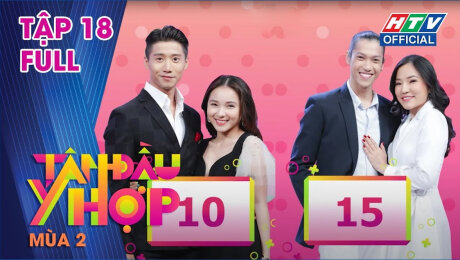 Xem Show TV SHOW Tâm Đầu Ý Hợp Mùa 2 Tập 18 : Lý Phương Châu tự hào vì là ưu tiên số 1 của Hiền Sến HD Online.