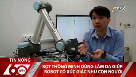 Xem Clip Bọt Thông Minh Dùng Làm Da Giúp Robot Có Xúc Giác Như Con Người HD Online.