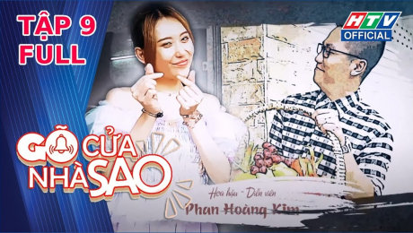 Xem Show TV SHOW Gõ Cửa Nhà Sao Mùa 2 Tập 09 : Bất ngờ tại nhà Hoa hậu - Diễn viên Phan Hoàng Kim HD Online.