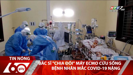 Xem Clip Bác Sĩ "Chia Đôi" Máy Ecmo Cứu Sống Bệnh Nhân Mắc Covid-19 Nặng HD Online.