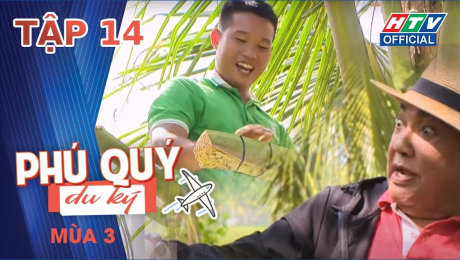 Xem Show TRUYỀN HÌNH THỰC TẾ Phú Quý Du Ký Mùa 3 Tập 14 : Khởi nghiệp với mật dừa ở Tiểu Cần, Trà Vinh HD Online.