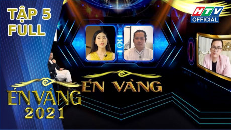 Xem Show TV SHOW Én Vàng 2021 Tập 05 : Hồng Trang - cánh Én duyên dáng của Én Vàng 2021 HD Online.