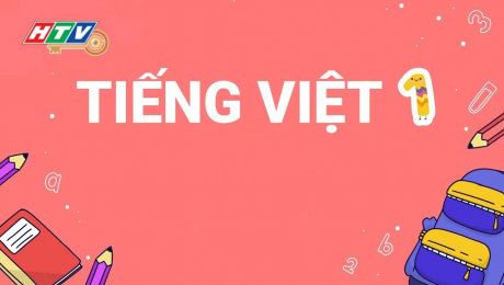 Xem Show VĂN HÓA - GIÁO DỤC Lớp 1 Vui Học - Môn Tiếng Việt 1 HD Online.