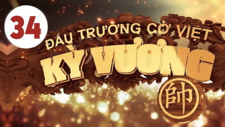 Xem Show HTVC GAMING Kỳ Vương Đấu Trường Cờ Việt Tập 34 HD Online.