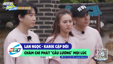 Xem Show CLIP HÀI Lan Ngọc - Karik cặp đôi chăm chỉ phát "cẩu lương" mọi lúc HD Online.