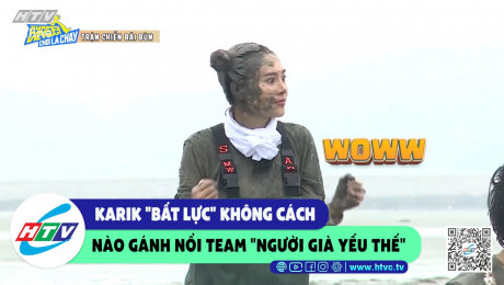 Xem Show CLIP HÀI Karik "bất lực" không cách nào gánh nổi team "người già yếu thế" HD Online.