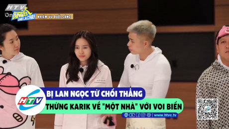 Xem Show CLIP HÀI Bị Lan Ngọc từ chối thẳng thừng Karik về "một nhà" với Voi Biển HD Online.