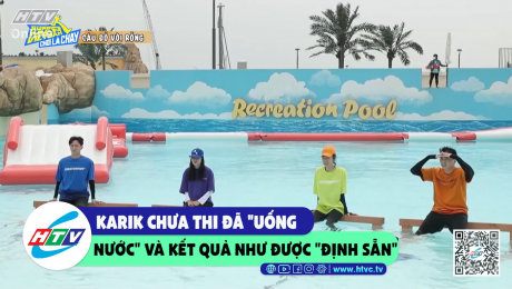 Xem Show CLIP HÀI Karik chưa thi đã "uống nước" và kết quả như được "định sẵn" HD Online.