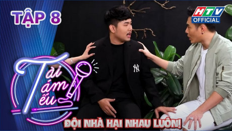 Xem Show TV SHOW Tài Tám Tếu Tập 08 : "Công chúa" Lâm Khánh Chi chủ động trong tình yêu? HD Online.