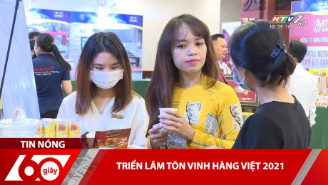 Xem Clip Triển Lãm Tôn Vinh Hàng Việt 2021 HD Online.